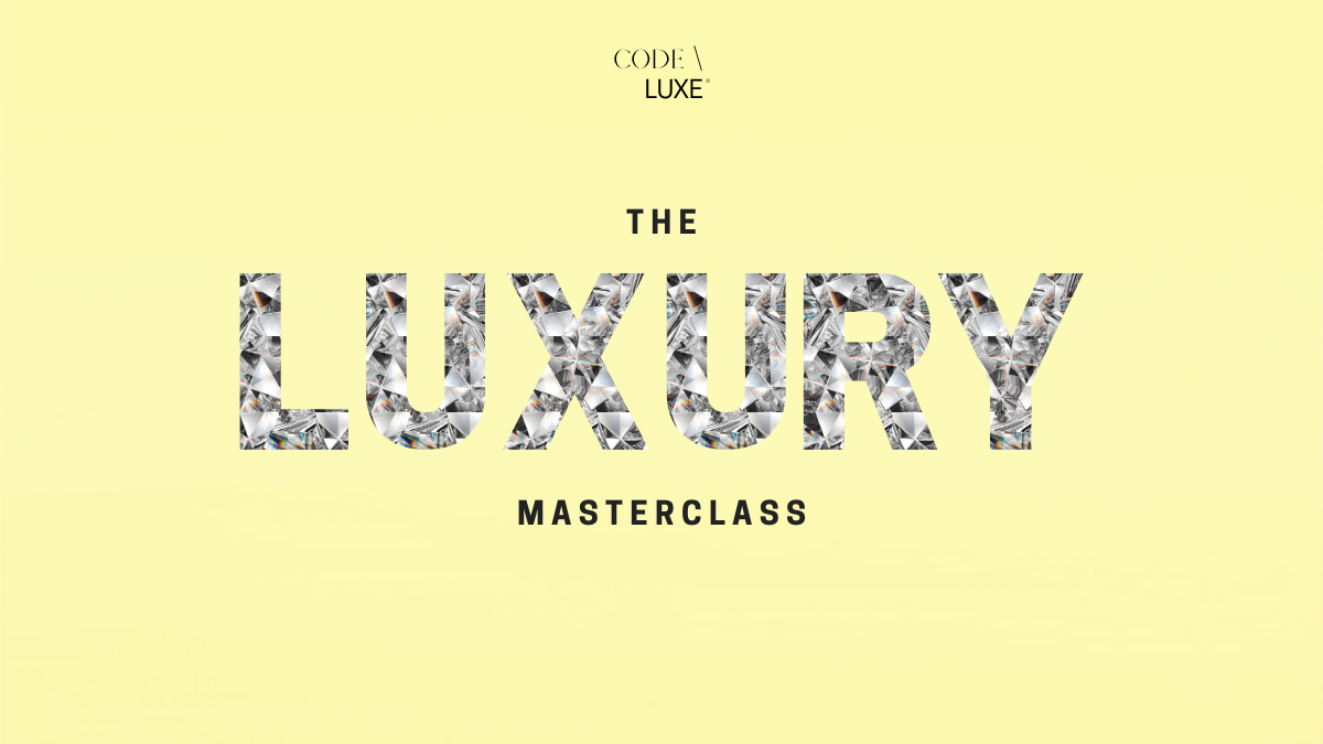Luxury Advisory Luxusberatung Luxusakademie Masterclass Luxus